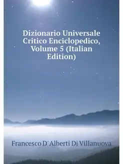 Dizionario Universale Critico Enciclo