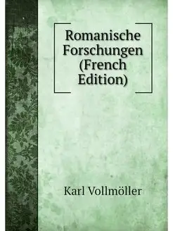 Romanische Forschungen (French Edition)