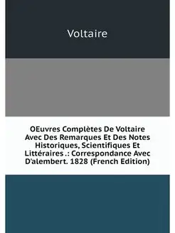 OEuvres Completes De Voltaire Avec De