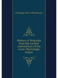 History of Nebraska from the earliest