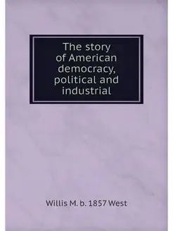 The story of American democracy, poli