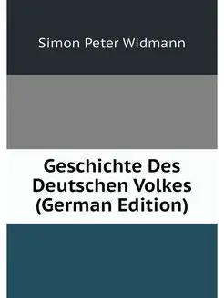 Geschichte Des Deutschen Volkes (Germ