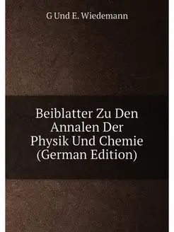 Beiblatter Zu Den Annalen Der Physik