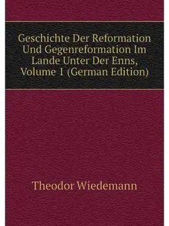 Geschichte Der Reformation Und Gegenr