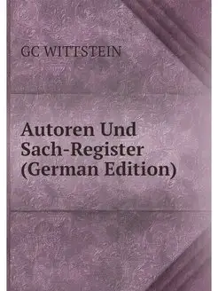 Autoren Und Sach-Register (German Edi