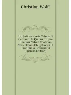 Institutiones Juris Naturae Et Gentiu