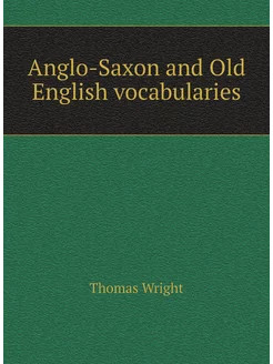 Anglo-Saxon and Old English vocabularies