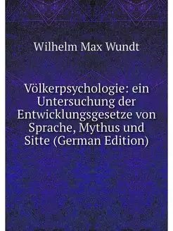 Volkerpsychologie ein Untersuchung d