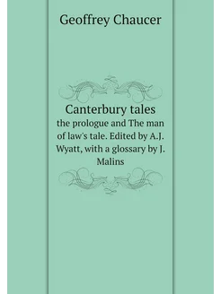 Canterbury tales. the prologue and The man of law's