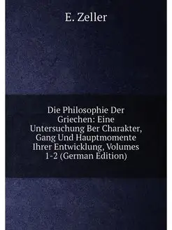 Die Philosophie Der Griechen Eine Un