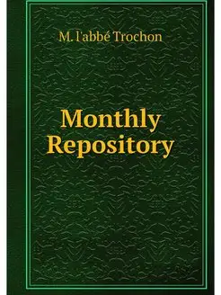 Monthly Repository