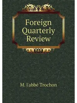 Foreign Quarterly Review