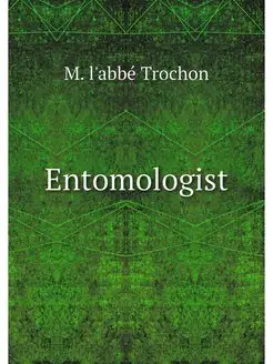 Entomologist