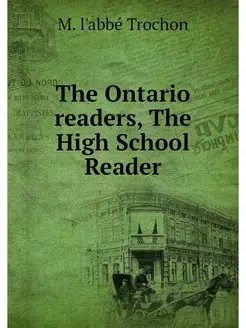 The Ontario readers, The High School