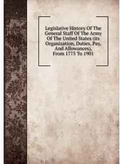 Legislative History Of The General St