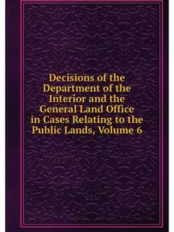 Decisions of the Department of the In