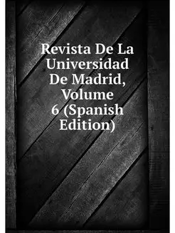 Revista De La Universidad De Madrid