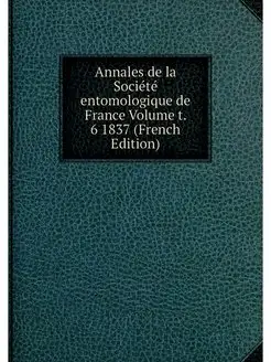 Annales de la Societe entomologique d