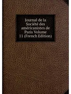 Journal de la Societe des americanist