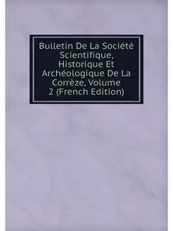 Bulletin De La Societe Scientifique