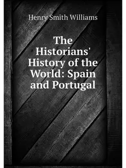 The Historians' History of the World