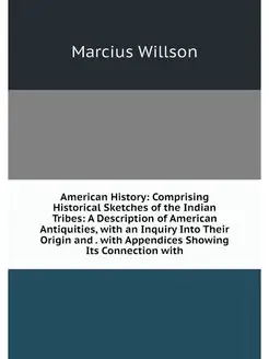 American History Comprising Historic