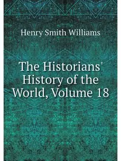 The Historians' History of the World