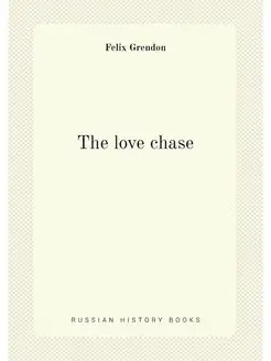 The love chase