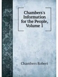 Chambers's Information for the People