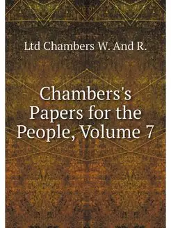 Chambers's Papers for the People, Vol