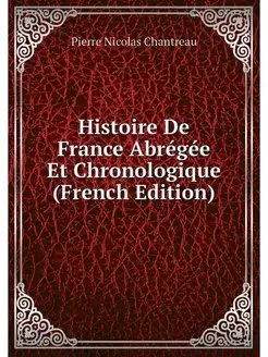 Histoire De France Abregee Et Chronol