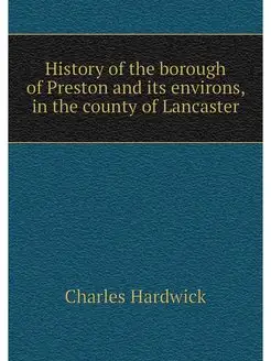 History of the borough of Preston and