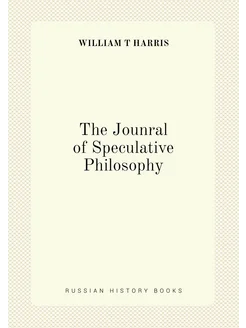 The Jounral of Speculative Philosophy