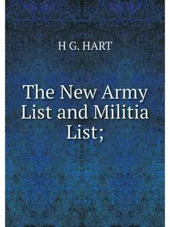 The New Army List and Militia List