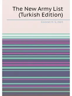 The New Army List (Turkish Edition)