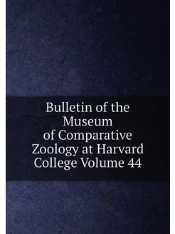 Bulletin of the Museum of Comparative Zoology at Har