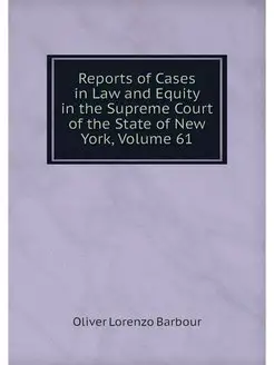 Reports of Cases in Law and Equity in