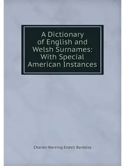 A Dictionary of English and Welsh Sur