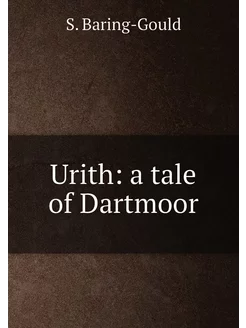 Urith a tale of Dartmoor