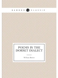 Poems in the Dorset dialect