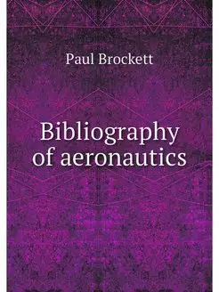 Bibliography of aeronautics