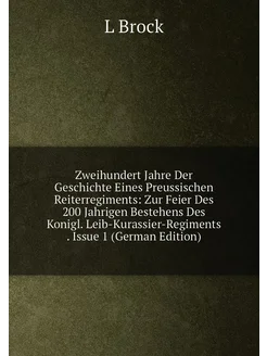 Zweihundert Jahre Der Geschichte Eines Preussischen