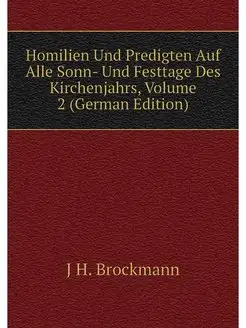 Homilien Und Predigten Auf Alle Sonn-