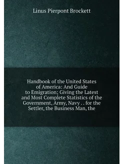 Handbook of the United States of America And Guide