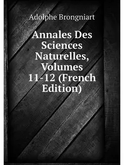 Annales Des Sciences Naturelles, Volu