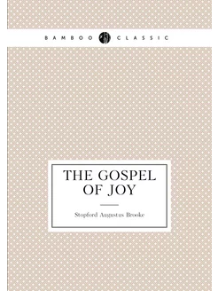 The Gospel of Joy