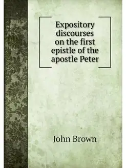 Expository discourses on the first ep