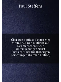 Über Den Einfluss Elektrischer Ströme Auf Den Blutkr