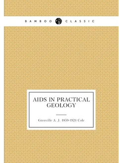 Aids in practical geology