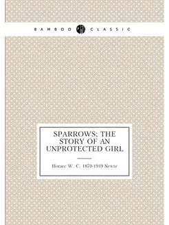 Sparrows the story of an unprotected girl